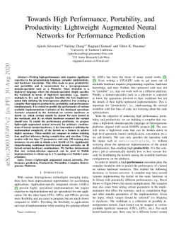 Towards High Performance, Portability, and Productivity: Lightweight
  Augmented Neural Networks for Performance Prediction