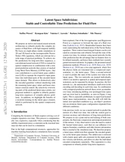 Latent Space Subdivision: Stable and Controllable Time Predictions for
  Fluid Flow