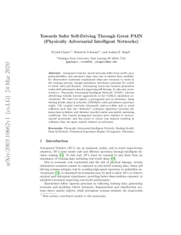 Towards Safer Self-Driving Through Great PAIN (Physically Adversarial
  Intelligent Networks)