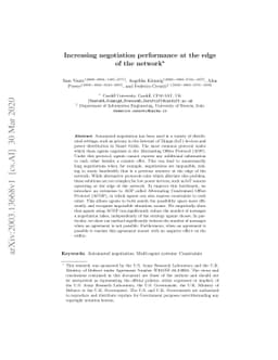Increasing negotiation performance at the edge of the network