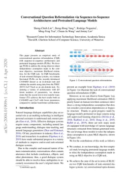 Conversational Question Reformulation via Sequence-to-Sequence
  Architectures and Pretrained Language Models