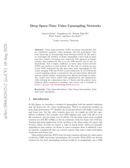 Deep Space-Time Video Upsampling Networks