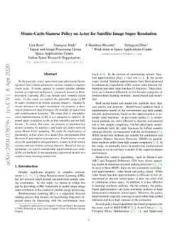 Monte-Carlo Siamese Policy on Actor for Satellite Image Super Resolution