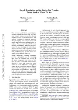 Speech Translation and the End-to-End Promise: Taking Stock of Where We
  Are