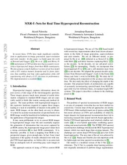 MXR-U-Nets for Real Time Hyperspectral Reconstruction