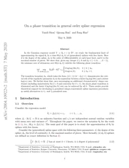 On a phase transition in general order spline regression