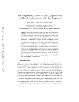 Semi-Supervised Models via Data Augmentationfor Classifying Interactive
  Affective Responses