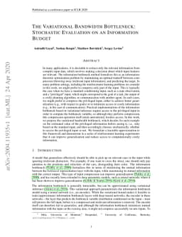 The Variational Bandwidth Bottleneck: Stochastic Evaluation on an
  Information Budget