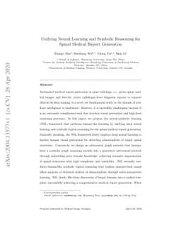 Unifying Neural Learning and Symbolic Reasoning for Spinal Medical
  Report Generation