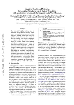Graph-to-Tree Neural Networks for Learning Structured Input-Output
  Translation with Applications to Semantic Parsing and Math Word Problem