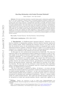 One-Step Estimation With Scaled Proximal Methods