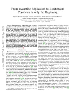 From Byzantine Replication to Blockchain: Consensus is only the
  Beginning