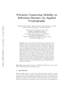 Privately Connecting Mobility to Infectious Diseases via Applied
  Cryptography