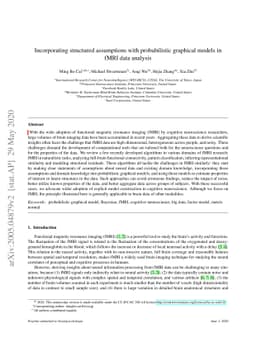 Incorporating structured assumptions with probabilistic graphical models
  in fMRI data analysis