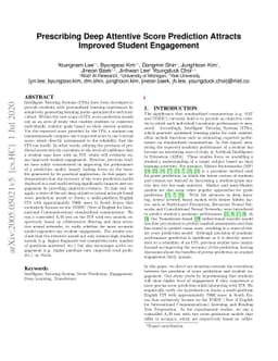 Prescribing Deep Attentive Score Prediction Attracts Improved Student
  Engagement