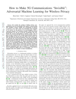 How to Make 5G Communications "Invisible": Adversarial Machine Learning
  for Wireless Privacy