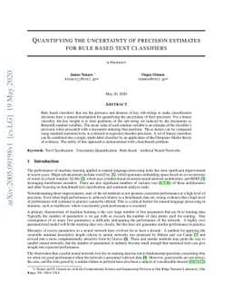 Quantifying the Uncertainty of Precision Estimates for Rule based Text
  Classifiers