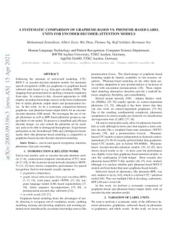 A systematic comparison of grapheme-based vs. phoneme-based label units
  for encoder-decoder-attention models