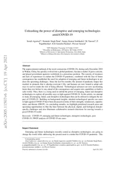 Unleashing the power of disruptive and emerging technologies amid
  COVID-19: A detailed review