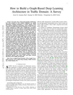 How to Build a Graph-Based Deep Learning Architecture in Traffic Domain:
  A Survey