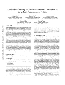 Contrastive Learning for Debiased Candidate Generation in Large-Scale
  Recommender Systems