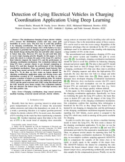 Detection of Lying Electrical Vehicles in Charging Coordination
  Application Using Deep Learning