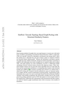SimPool: Towards Topology Based Graph Pooling with Structural Similarity
  Features