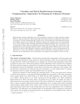 Causality and Batch Reinforcement Learning: Complementary Approaches To
  Planning In Unknown Domains
