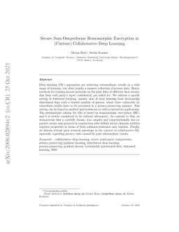 Secure Sum Outperforms Homomorphic Encryption in (Current) Collaborative
  Deep Learning