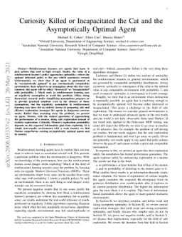 Curiosity Killed or Incapacitated the Cat and the Asymptotically Optimal
  Agent