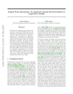 Logical Team Q-learning: An approach towards factored policies in
  cooperative MARL