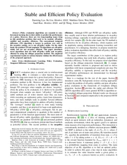 Stable and Efficient Policy Evaluation