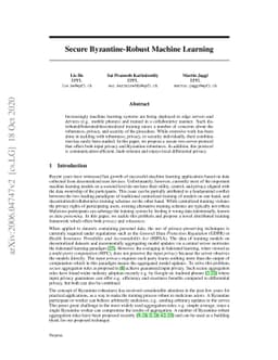 Secure Byzantine-Robust Machine Learning