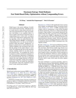 Maximum Entropy Model Rollouts: Fast Model Based Policy Optimization
  without Compounding Errors