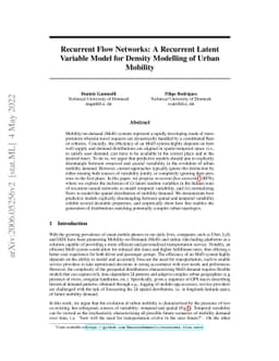 Recurrent Flow Networks: A Recurrent Latent Variable Model for Density
  Modelling of Urban Mobility