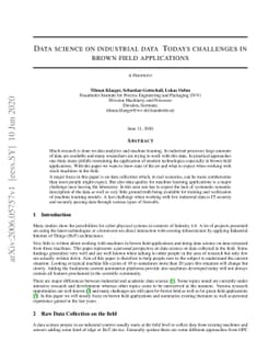 Data science on industrial data -- Today's challenges in brown field
  applications