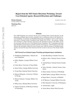 Report from the NSF Future Directions Workshop, Toward User-Oriented
  Agents: Research Directions and Challenges