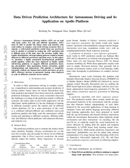 Data Driven Prediction Architecture for Autonomous Driving and its
  Application on Apollo Platform