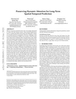 Preserving Dynamic Attention for Long-Term Spatial-Temporal Prediction