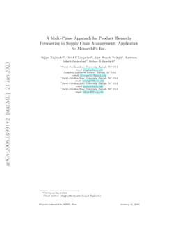 A Multi-Phase Approach for Product Hierarchy Forecasting in Supply Chain
  Management: Application to MonarchFx Inc