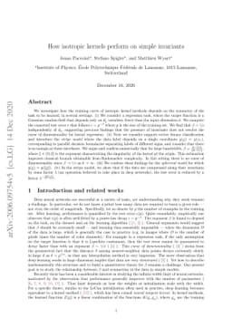 How isotropic kernels perform on simple invariants
