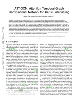 A3T-GCN: Attention Temporal Graph Convolutional Network for Traffic
  Forecasting