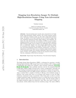 Mapping Low-Resolution Images To Multiple High-Resolution Images Using
  Non-Adversarial Mapping
