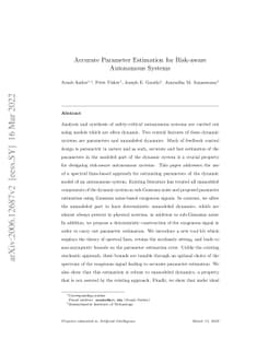 Accurate Parameter Estimation for Risk-aware Autonomous Systems