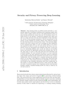 Security and Privacy Preserving Deep Learning