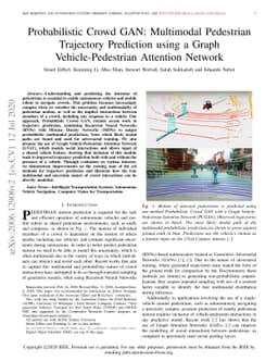 Probabilistic Crowd GAN: Multimodal Pedestrian Trajectory Prediction
  using a Graph Vehicle-Pedestrian Attention Network