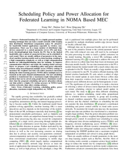 Scheduling Policy and Power Allocation for Federated Learning in NOMA
  Based MEC