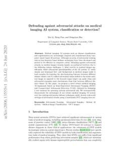 Defending against adversarial attacks on medical imaging AI system,
  classification or detection?