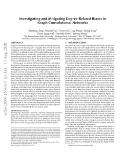Investigating and Mitigating Degree-Related Biases in Graph
  Convolutional Networks