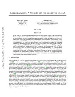 Large image datasets: A pyrrhic win for computer vision?